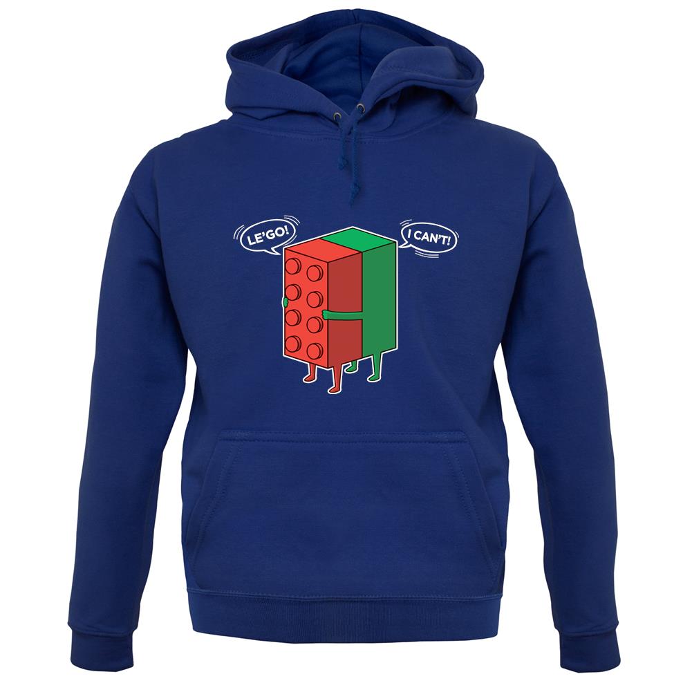 Le'Go I Can't Unisex Hoodie Le'Go I Can't Unisex Hoodie