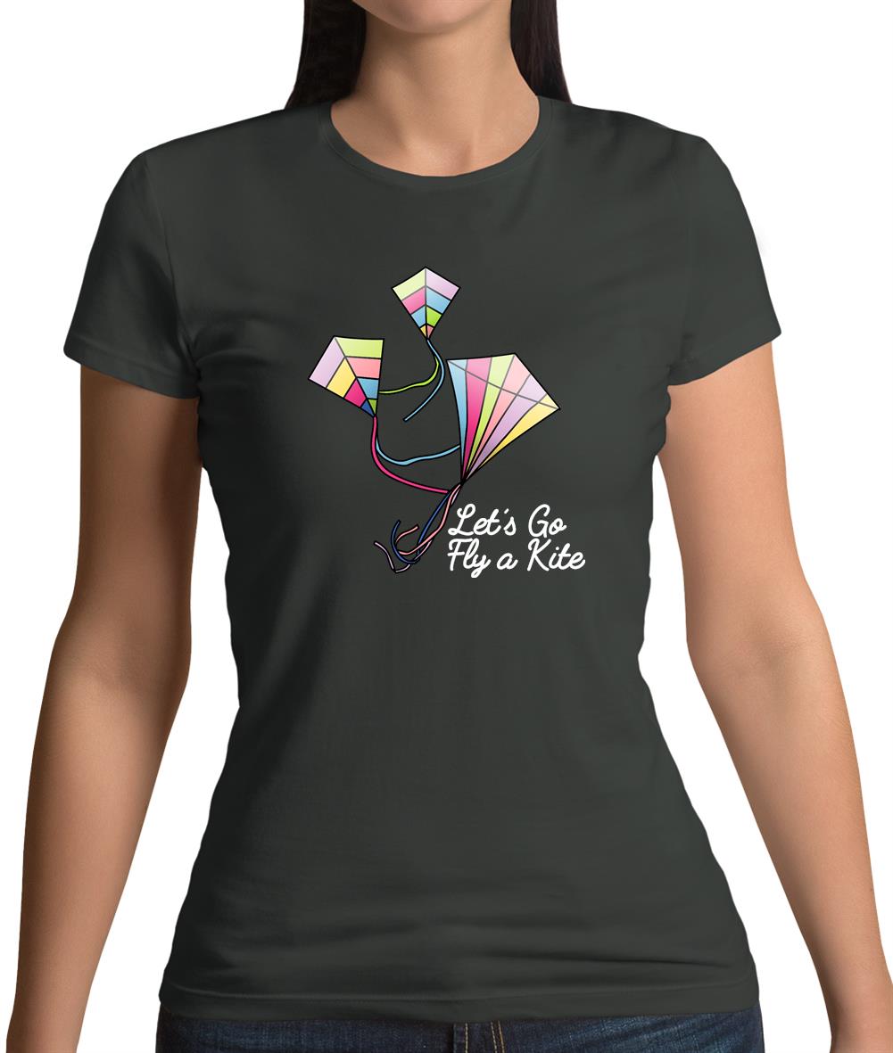 Let’s Go Fly A Kite Womens T-Shirt Let’s Go Fly A Kite Womens T-Shirt