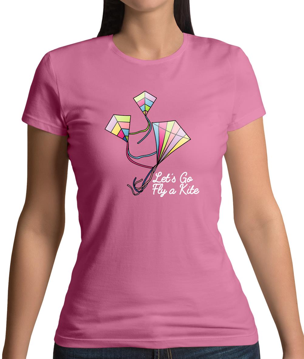 Let’s Go Fly A Kite Womens T-Shirt Let’s Go Fly A Kite Womens T-Shirt