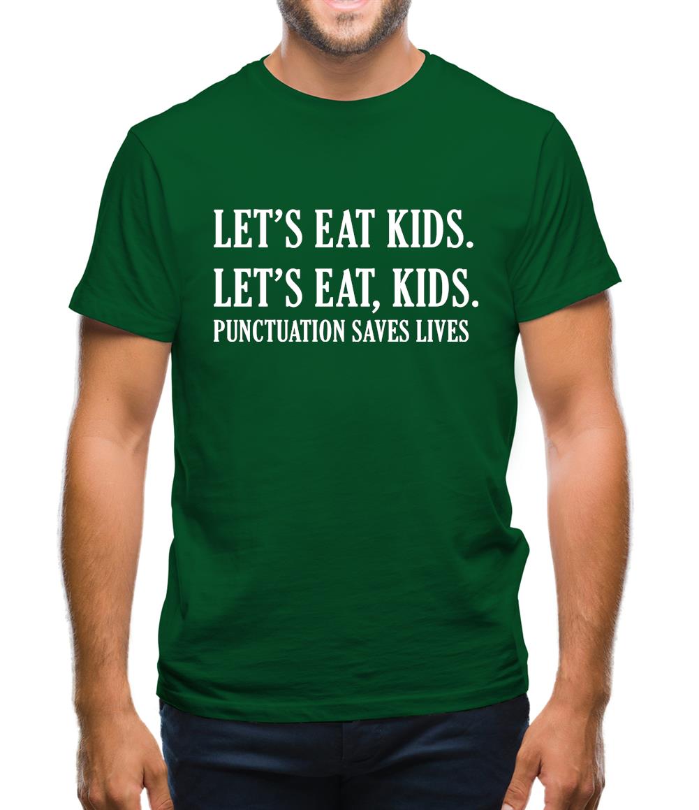 Let's Eat Kids Mens T-Shirt Let's Eat Kids Mens T-Shirt