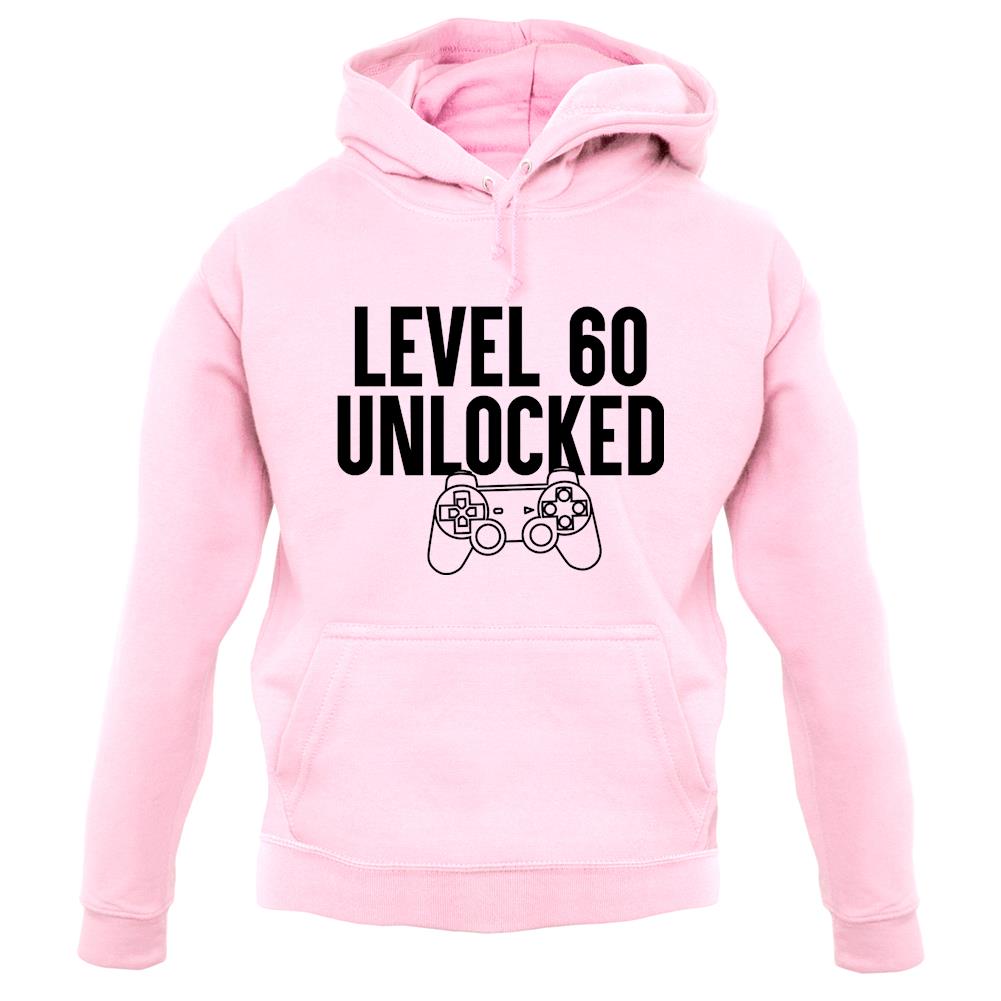 Level 60 Unlocked Unisex Hoodie Level 60 Unlocked Unisex Hoodie