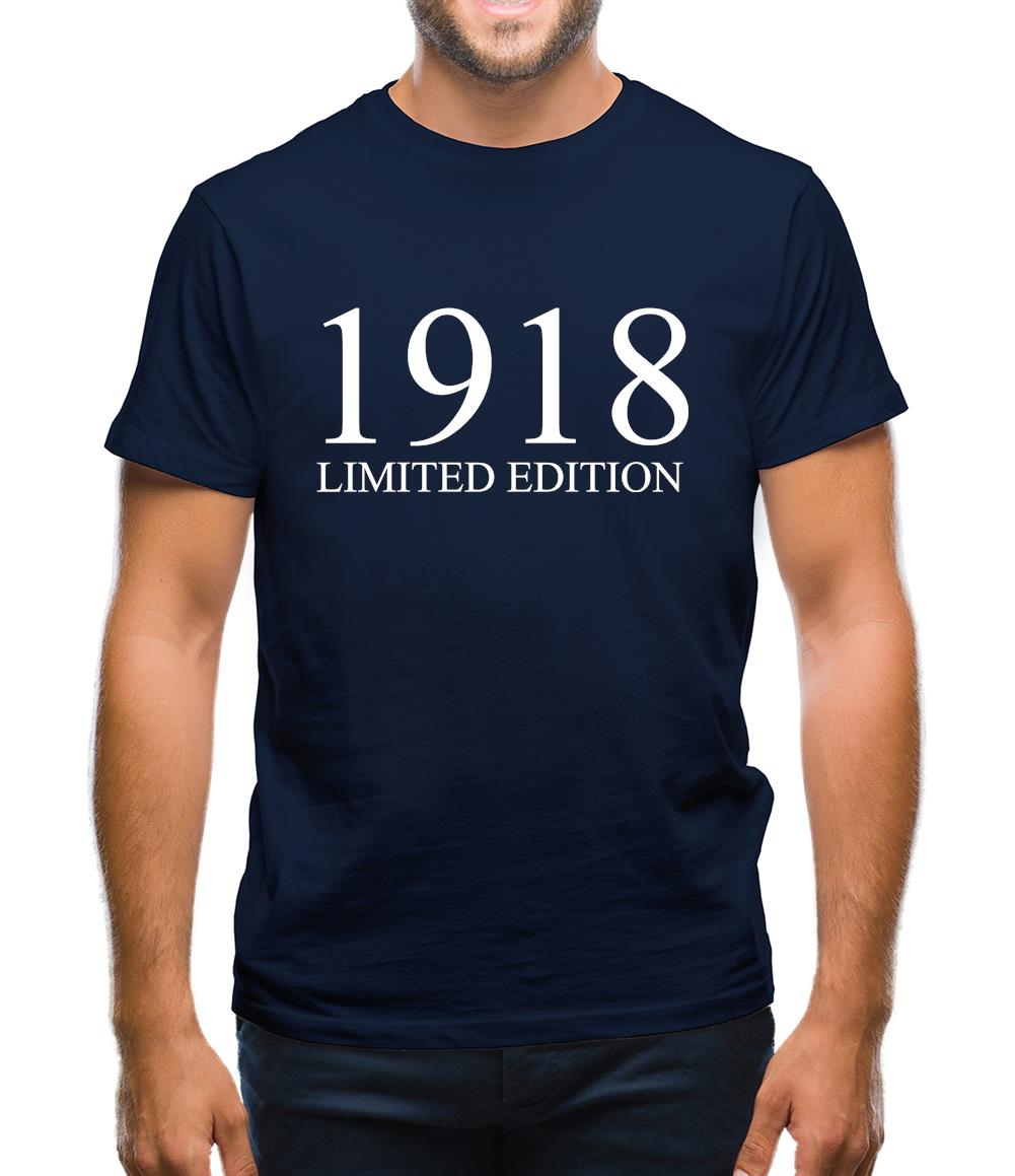 Limited Edition 1918 Mens T-Shirt Limited Edition 1918 Mens T-Shirt