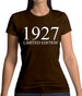 Limited Edition 1927 Womens T-Shirt Limited Edition 1927 Womens T-Shirt