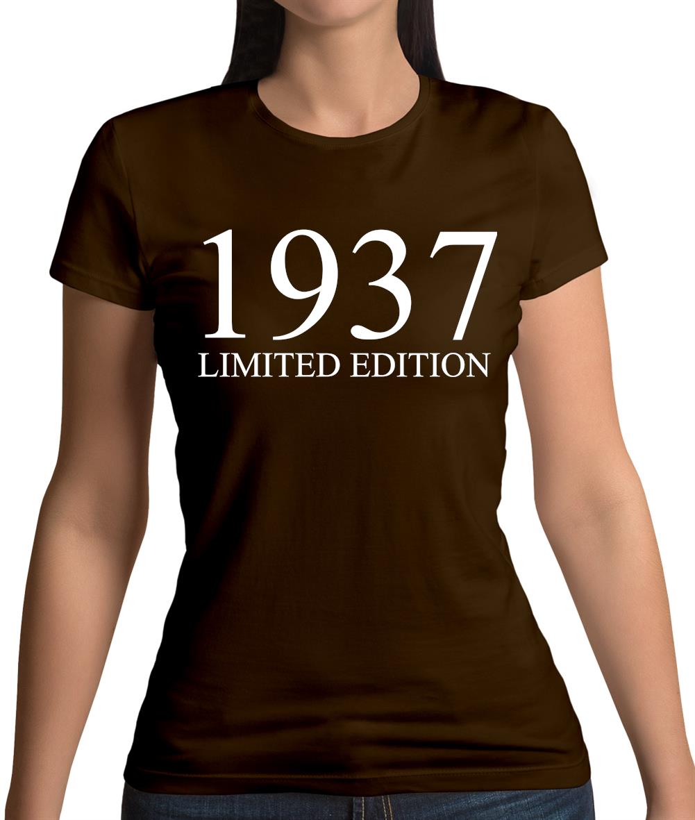 Limited Edition 1937 Womens T-Shirt Limited Edition 1937 Womens T-Shirt