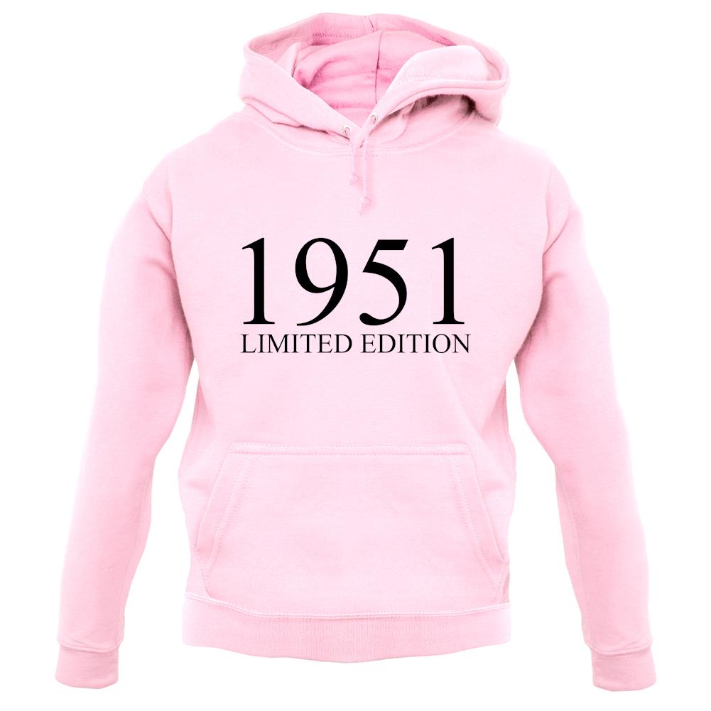 Limited Edition 1951 unisex hoodie Limited Edition 1951 unisex hoodie
