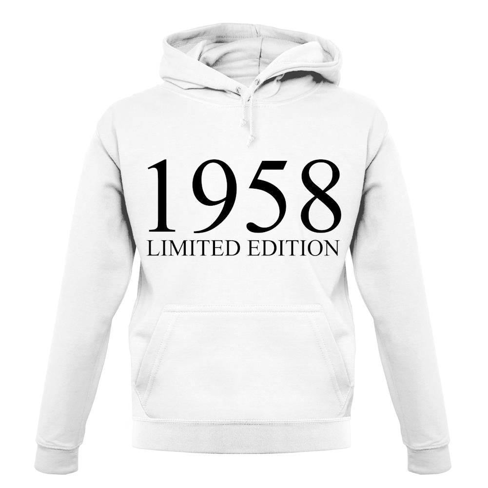 Limited Edition 1958 unisex hoodie Limited Edition 1958 unisex hoodie