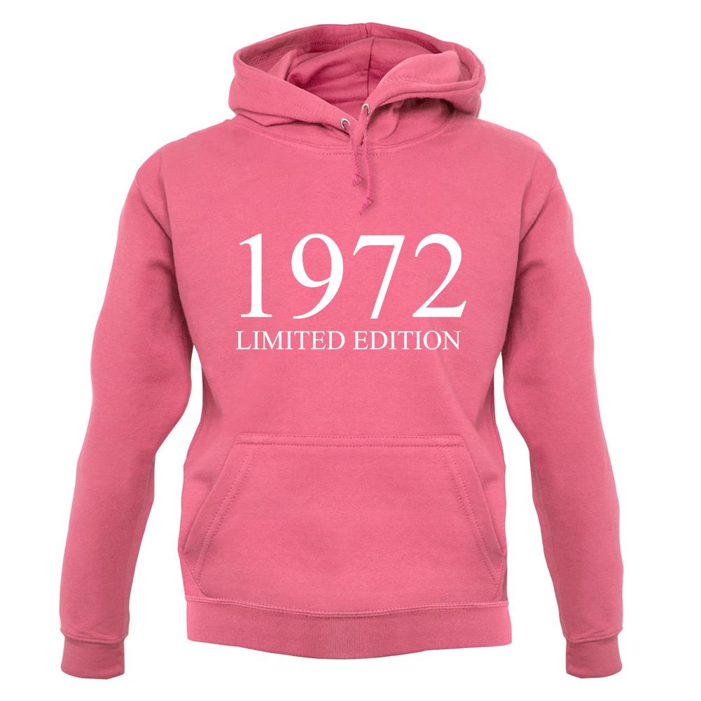 Limited Edition 1972 unisex hoodie Limited Edition 1972 unisex hoodie