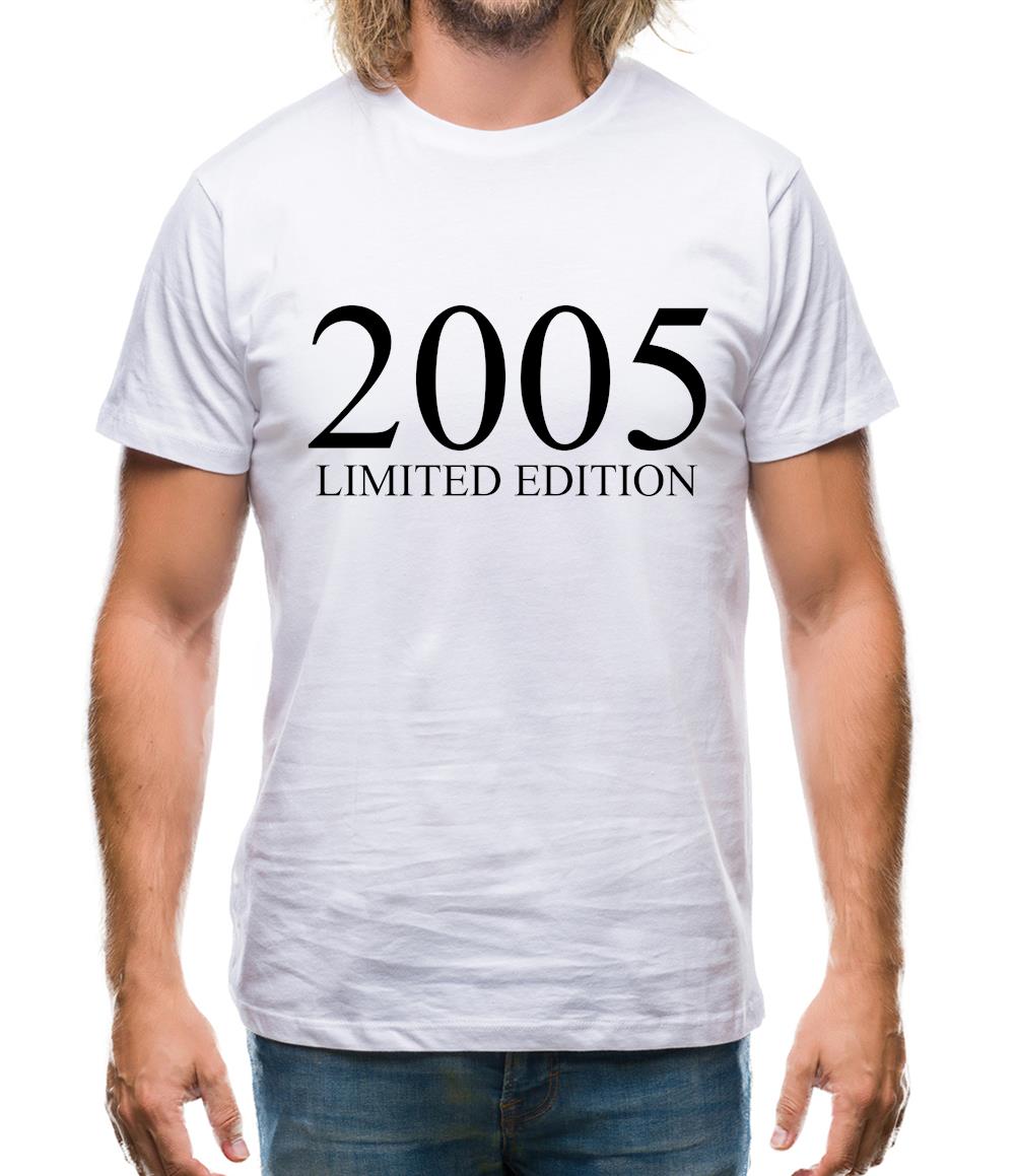 Limited Edition 2005 Mens T-Shirt Limited Edition 2005 Mens T-Shirt