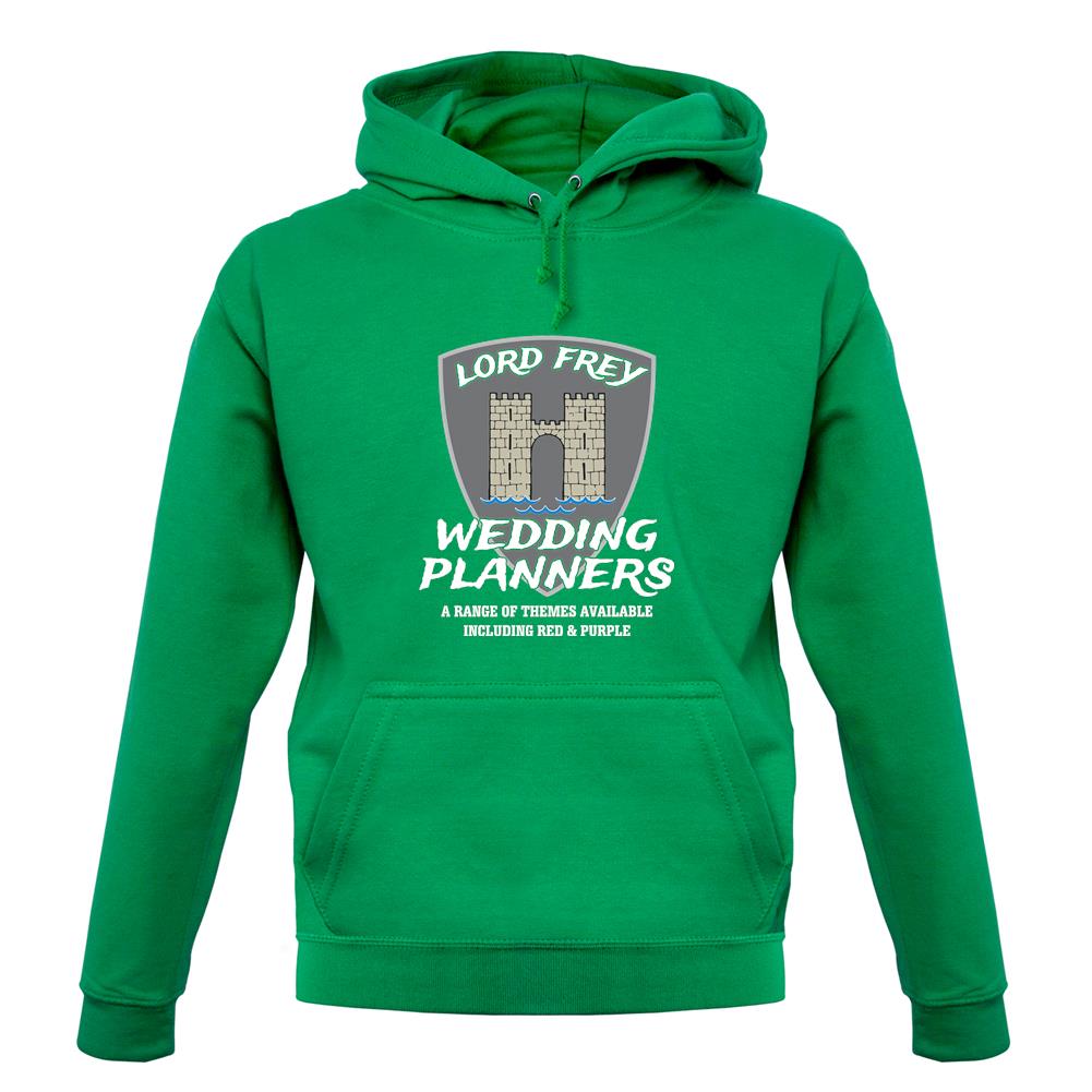Lord Frey Wedding Planners unisex hoodie Lord Frey Wedding Planners unisex hoodie