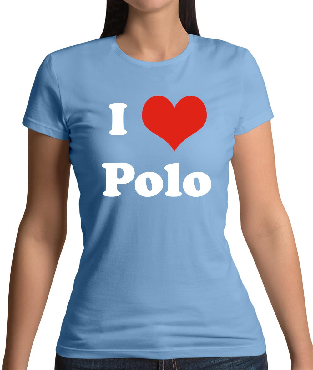 I Love Polo Womens T-Shirt I Love Polo Womens T-Shirt