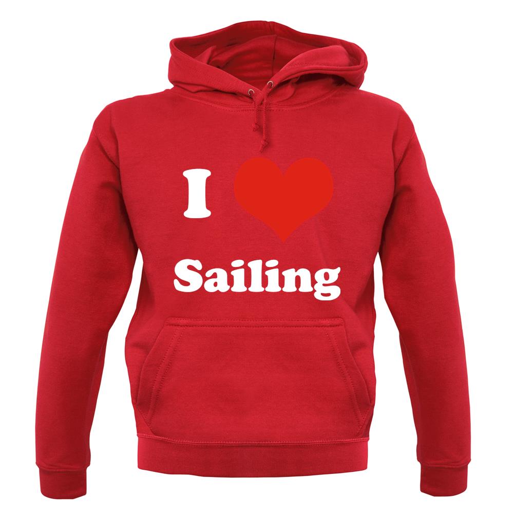 I Love Sailing unisex hoodie I Love Sailing unisex hoodie