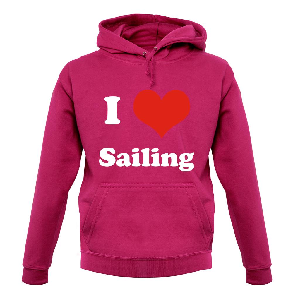 I Love Sailing unisex hoodie I Love Sailing unisex hoodie