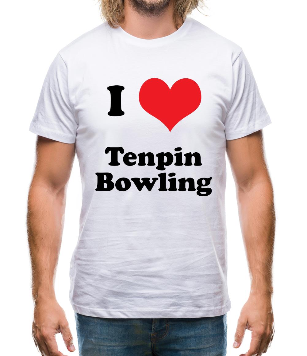 I Love Tenpin Bowling Mens T-Shirt I Love Tenpin Bowling Mens T-Shirt