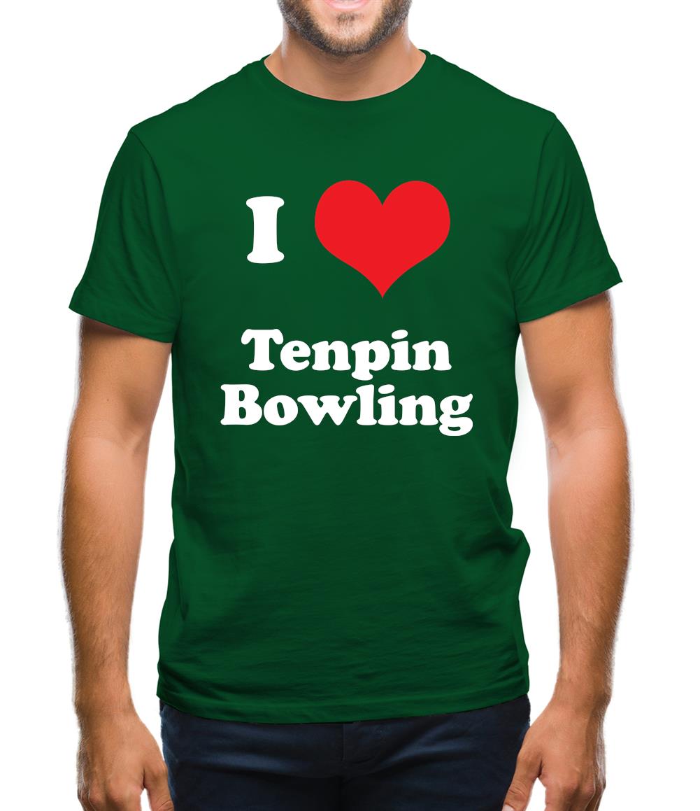 I Love Tenpin Bowling Mens T-Shirt I Love Tenpin Bowling Mens T-Shirt