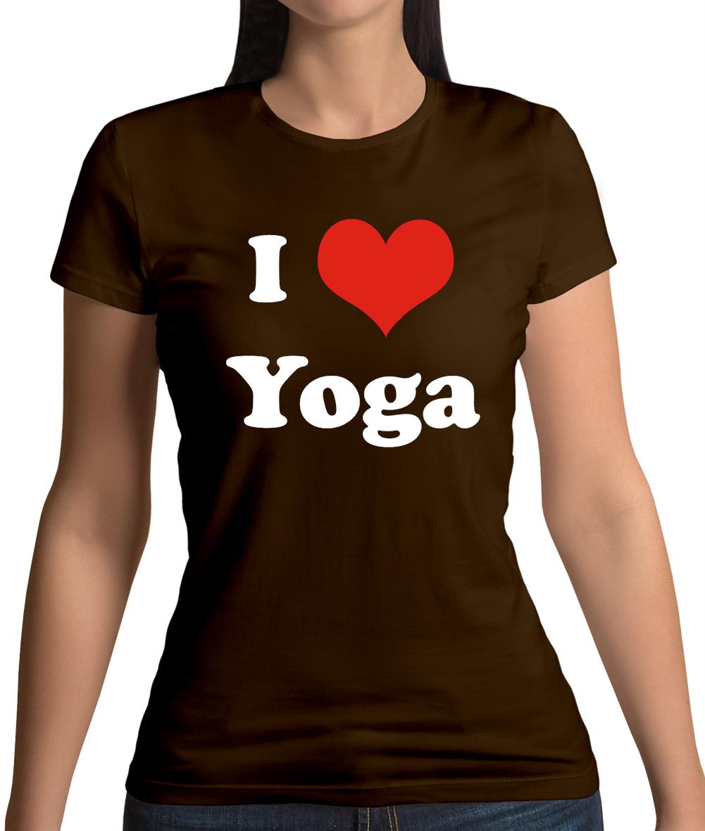I Love Yoga Womens T-Shirt I Love Yoga Womens T-Shirt