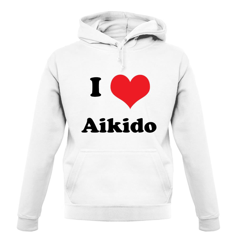 I Love Aikido unisex hoodie I Love Aikido unisex hoodie