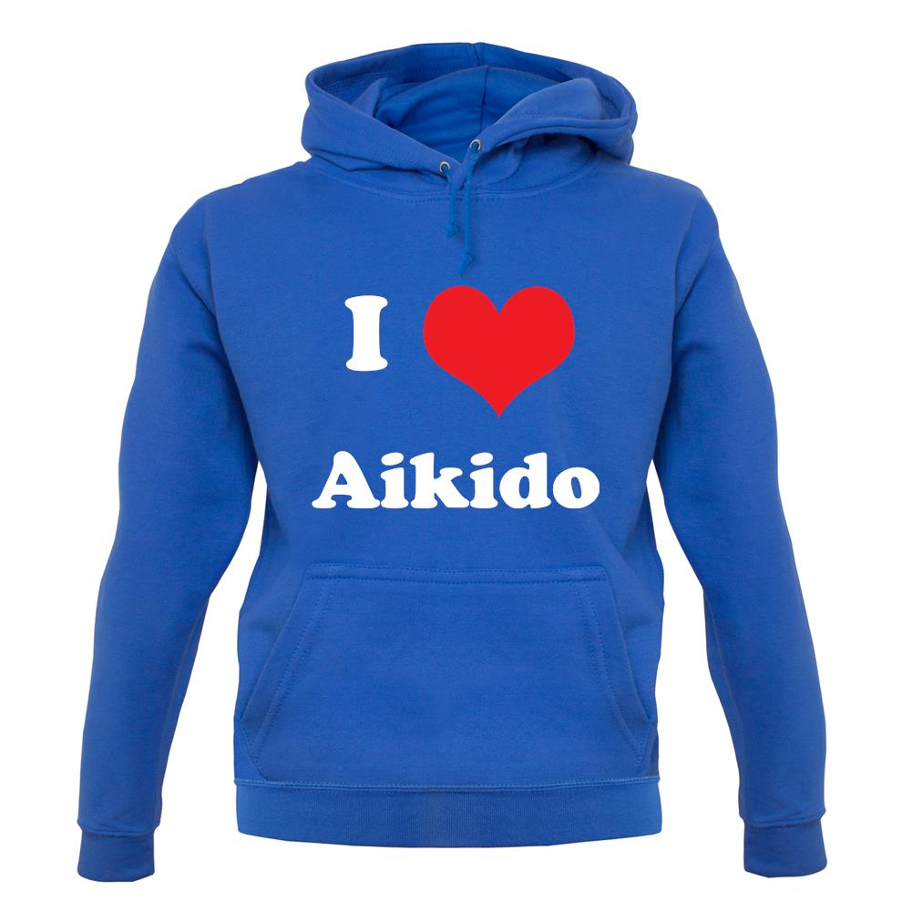 I Love Aikido unisex hoodie I Love Aikido unisex hoodie