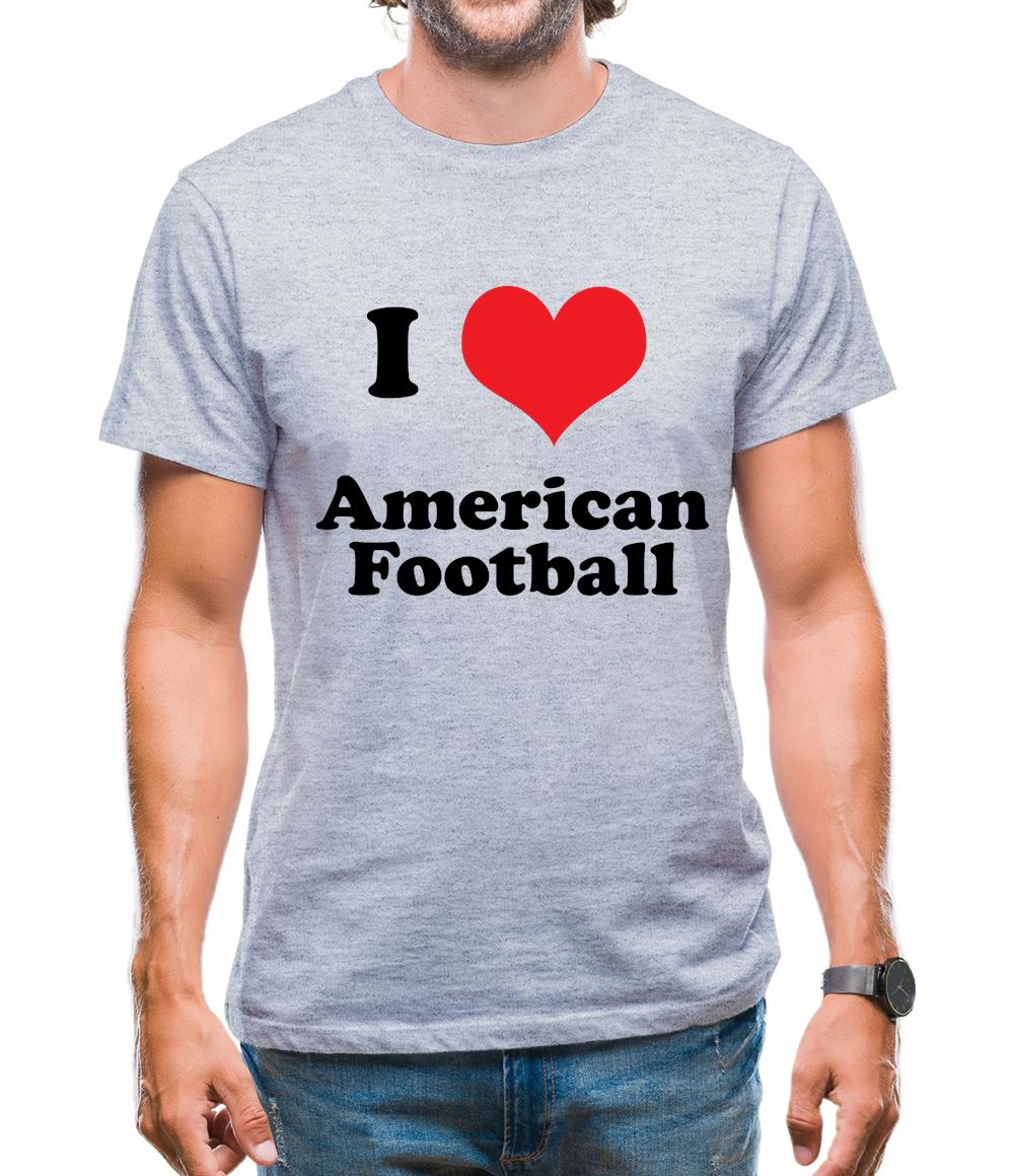 I Love American Football Mens T-Shirt I Love American Football Mens T-Shirt