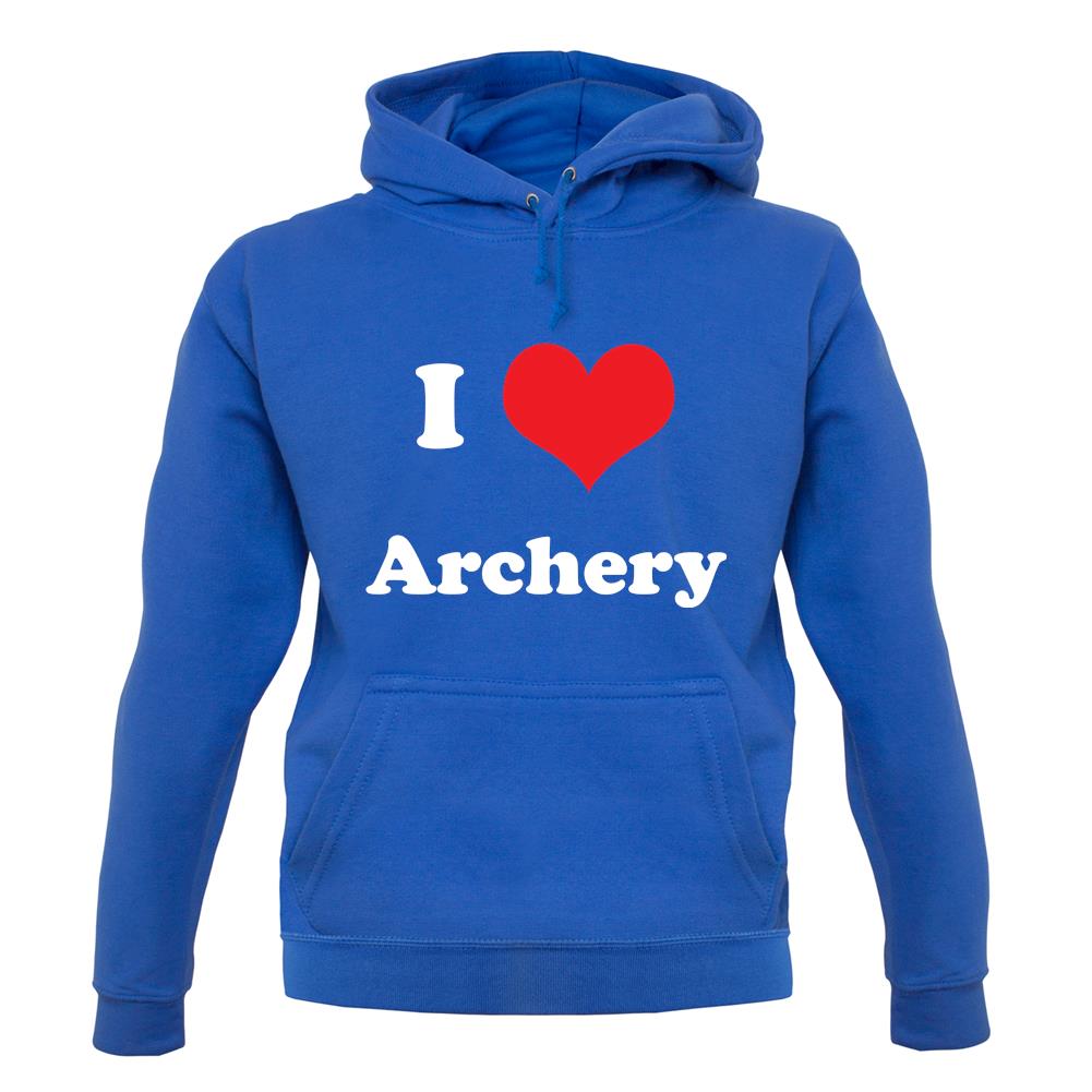 I Love Archery unisex hoodie I Love Archery unisex hoodie