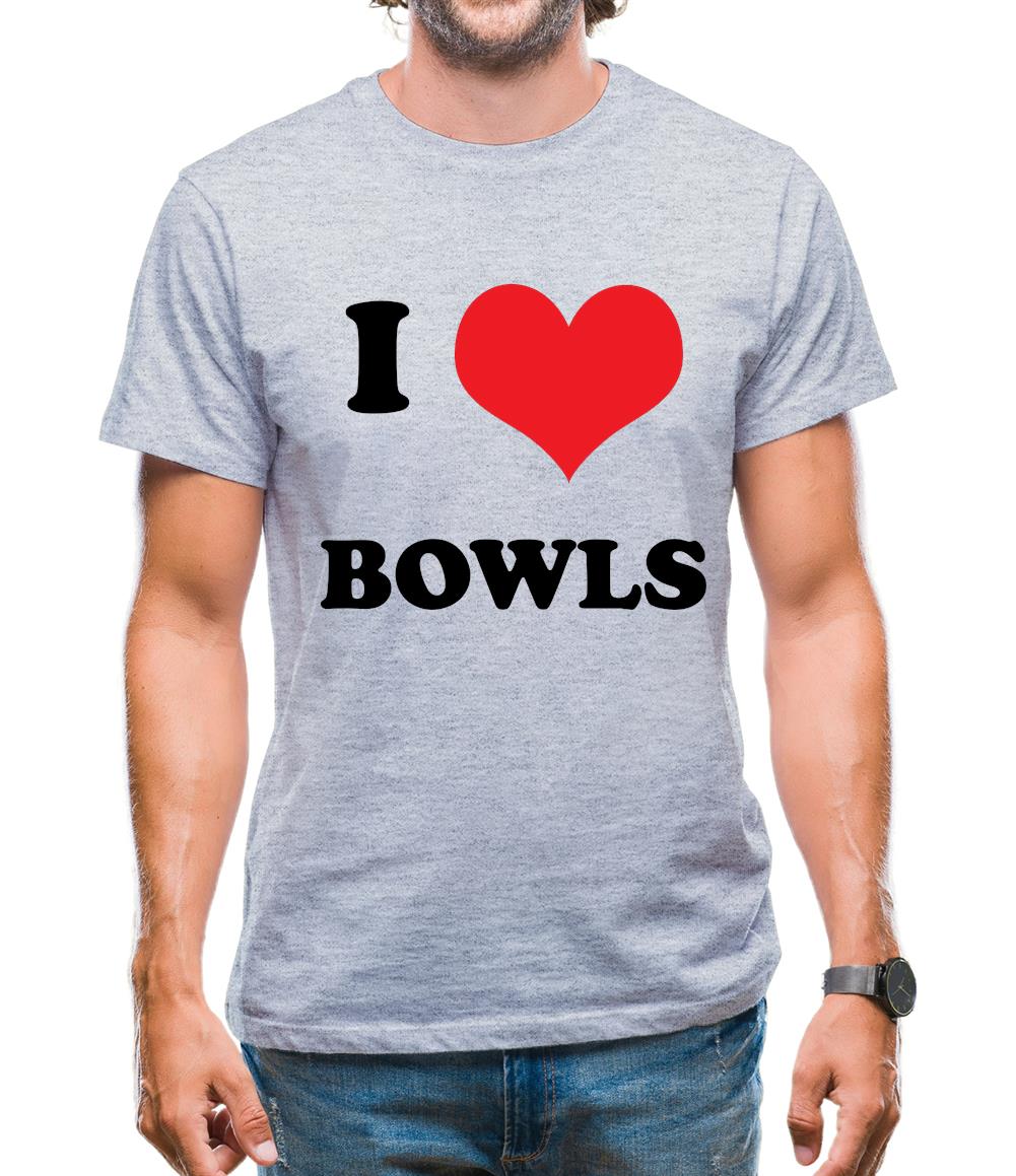 I Love Bowls Mens T-Shirt I Love Bowls Mens T-Shirt