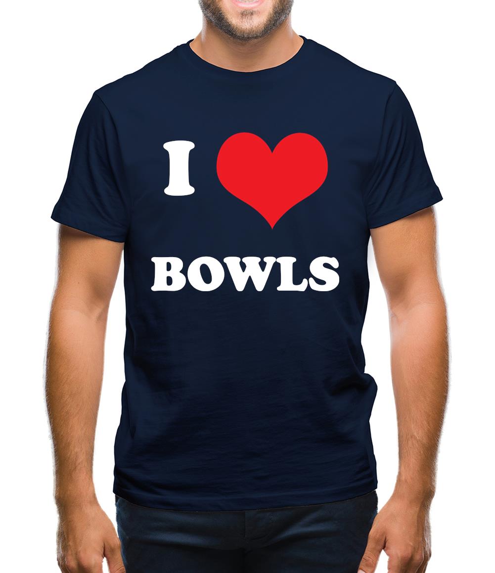 I Love Bowls Mens T-Shirt I Love Bowls Mens T-Shirt