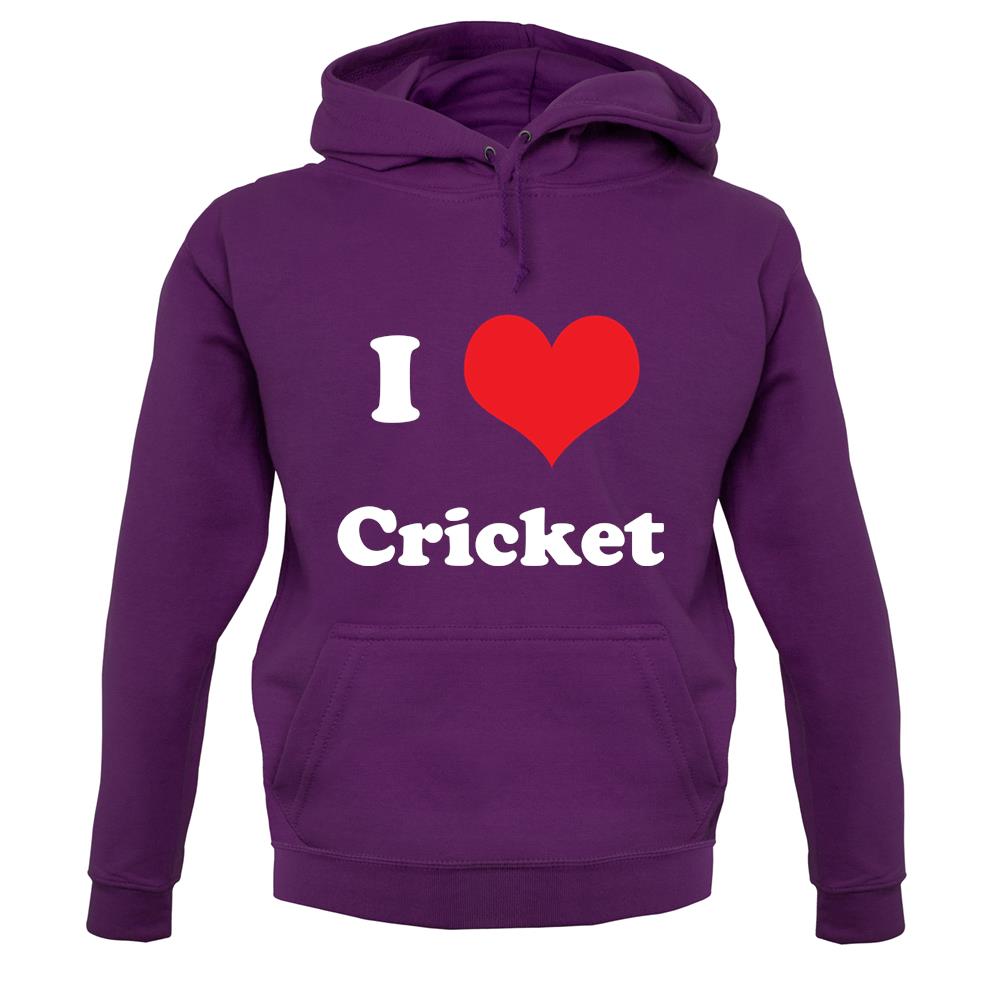 I Love Cricket unisex hoodie I Love Cricket unisex hoodie