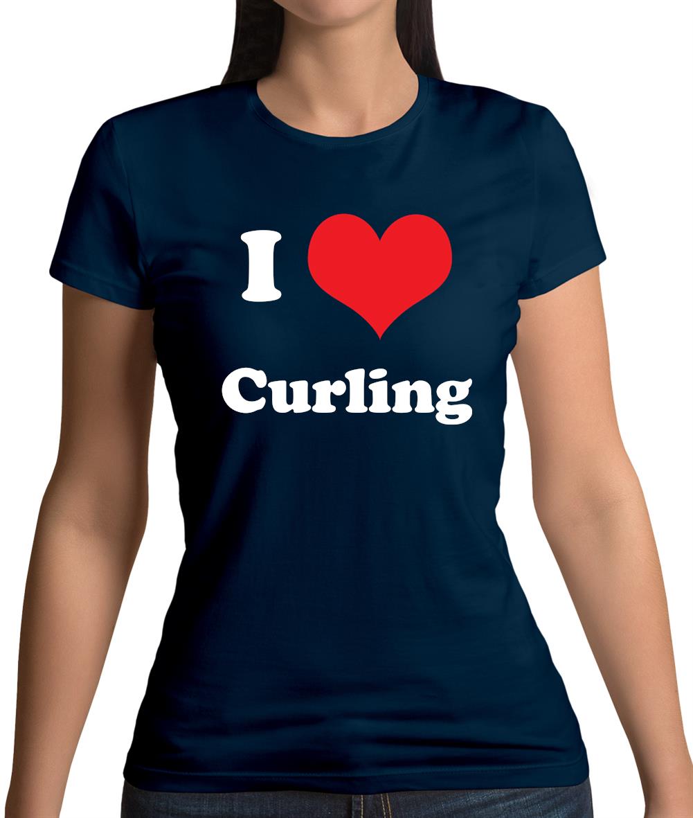 I Love Curling Womens T-Shirt I Love Curling Womens T-Shirt
