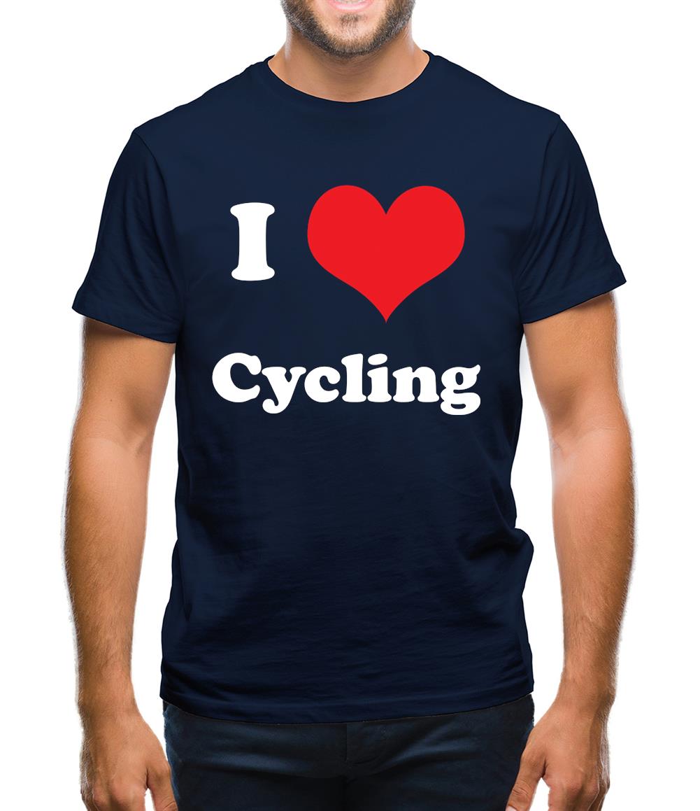 I Love Cycling Mens T-Shirt I Love Cycling Mens T-Shirt