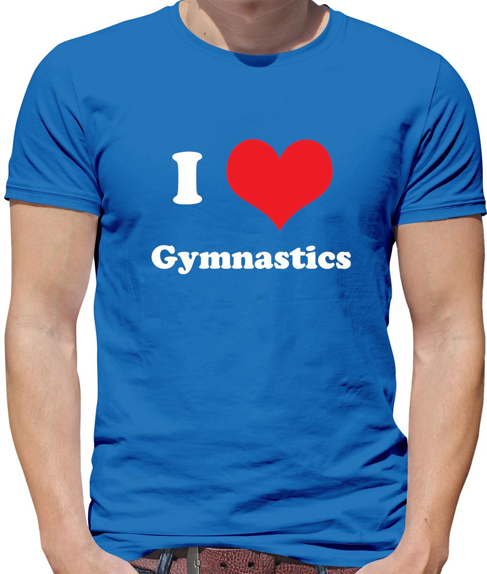 Dressdown I Love Gymnastics Mens T-Shirt Dressdown I Love Gymnastics Mens T-Shirt
