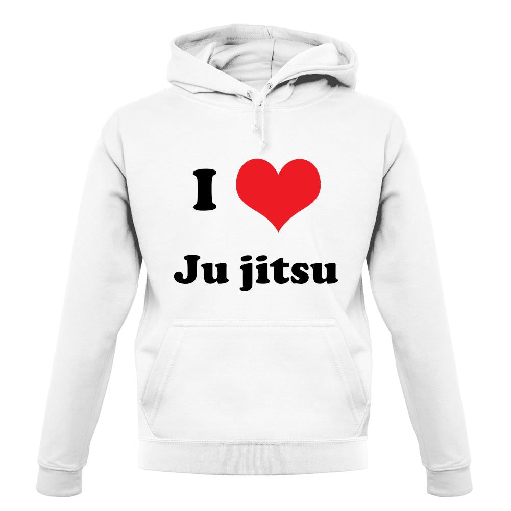 I Love Jujitsu unisex hoodie I Love Jujitsu unisex hoodie