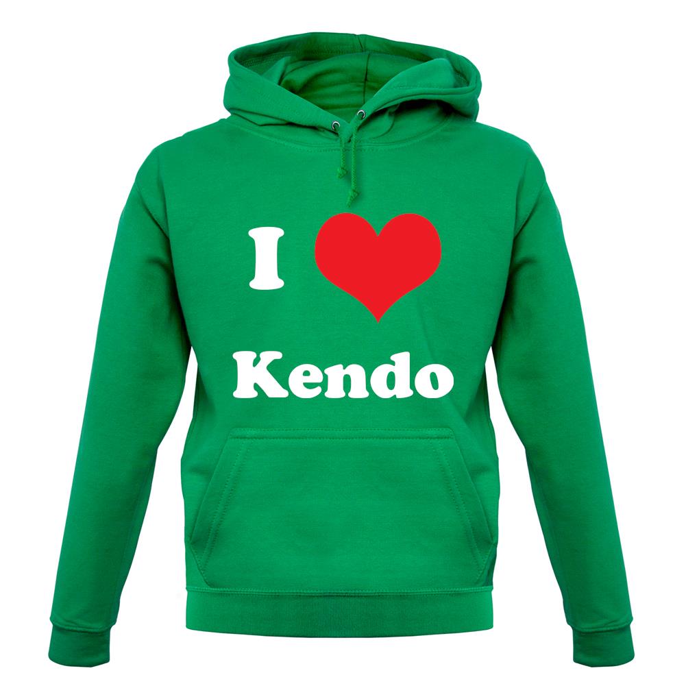 I Love Kendo unisex hoodie I Love Kendo unisex hoodie