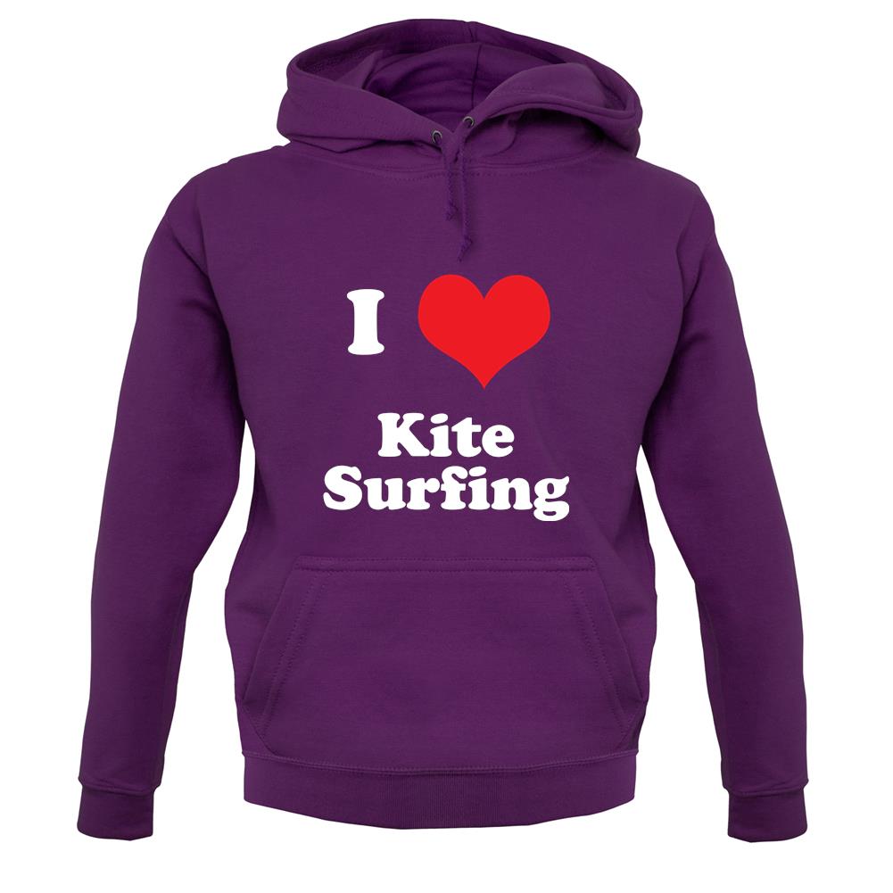 I Love Kite Surfing unisex hoodie I Love Kite Surfing unisex hoodie