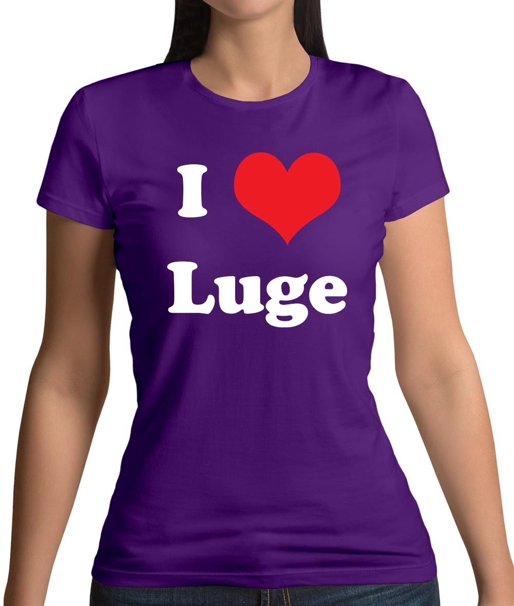 I Love Luge Womens T-Shirt I Love Luge Womens T-Shirt