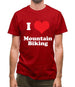 I Love Mountain Biking Mens T-Shirt I Love Mountain Biking Mens T-Shirt