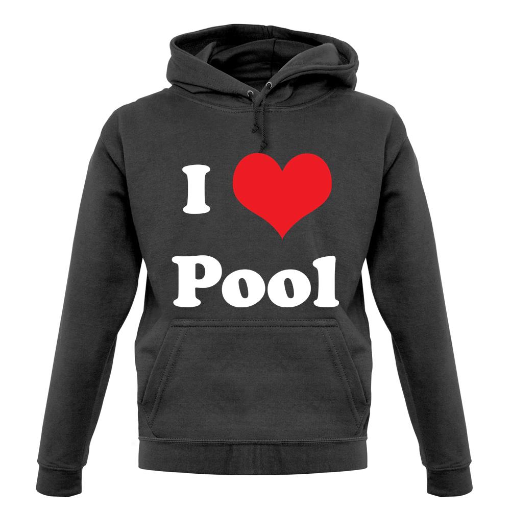 I Love Pool unisex hoodie I Love Pool unisex hoodie