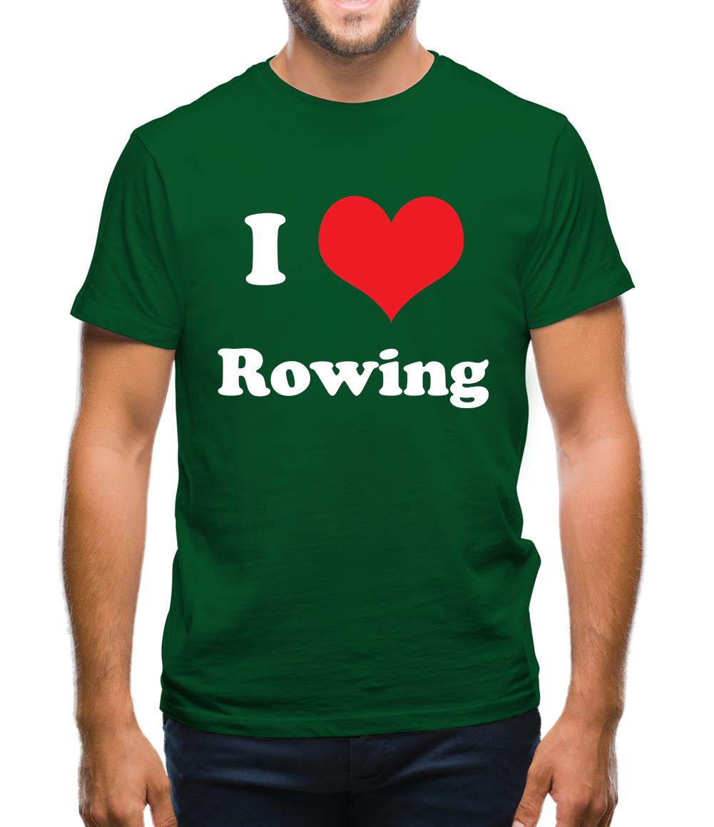 I Love Rowing Mens T-Shirt I Love Rowing Mens T-Shirt