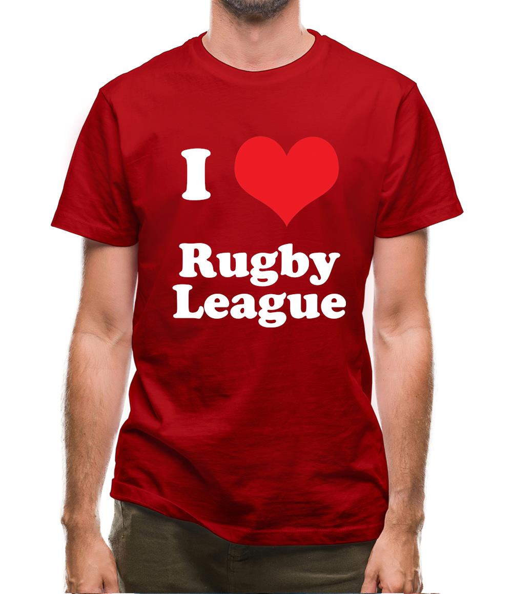 I Love Rugby League Mens T-Shirt I Love Rugby League Mens T-Shirt