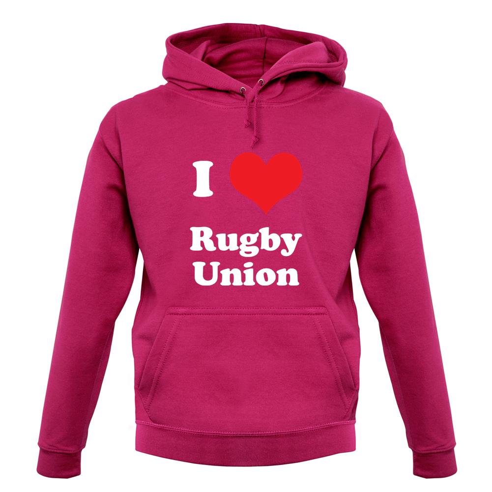 I Love Rugby Union unisex hoodie I Love Rugby Union unisex hoodie