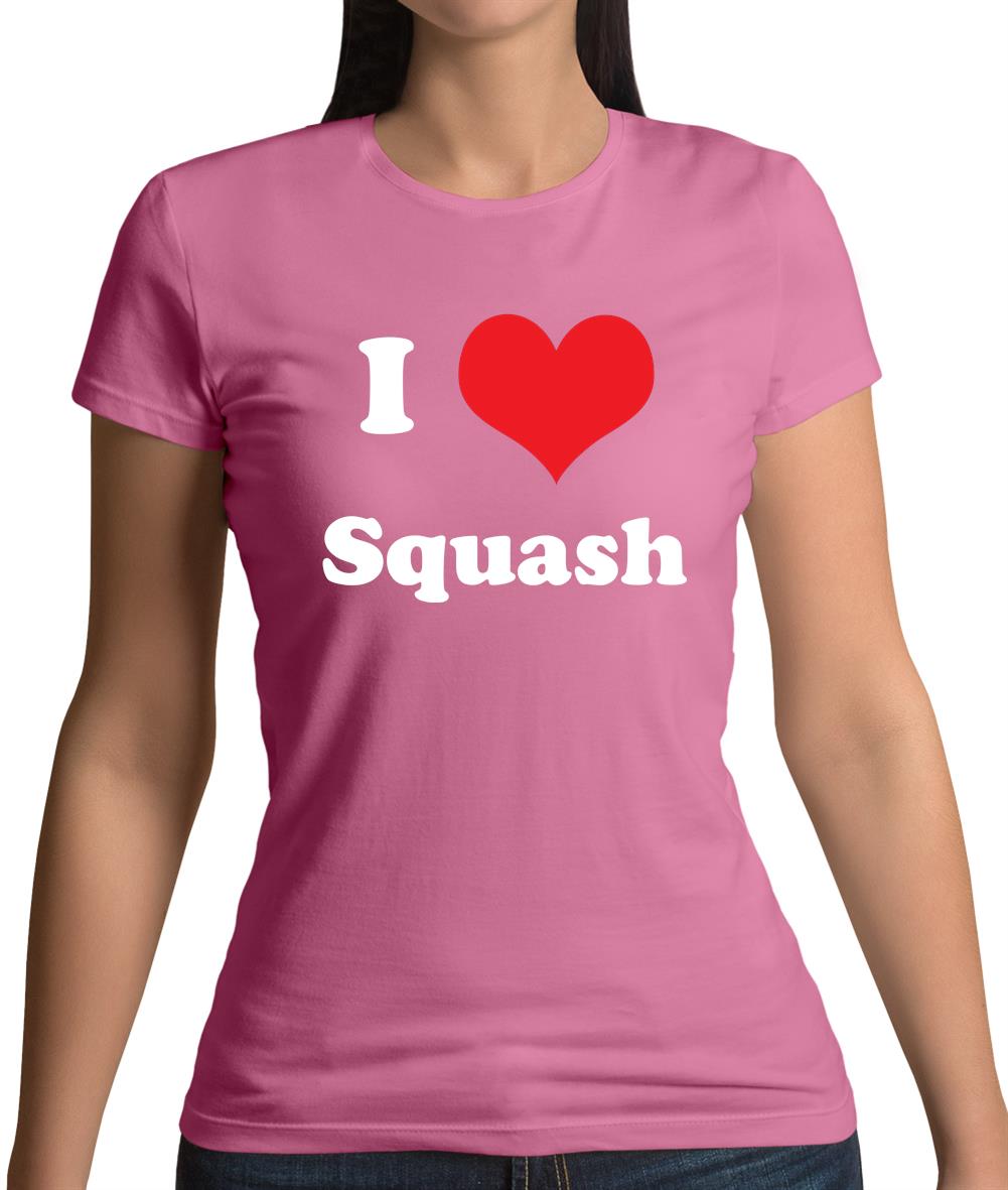 I Love Squash Womens T-Shirt I Love Squash Womens T-Shirt