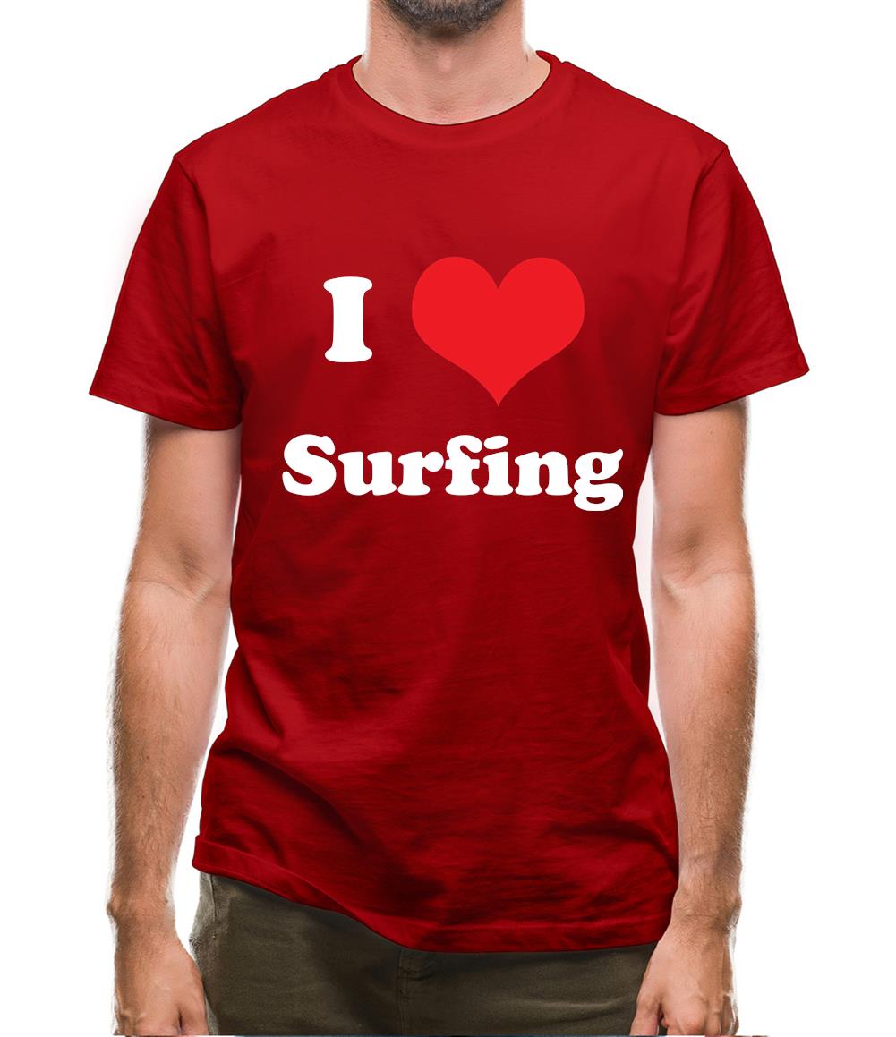 I Love Surfing Mens T-Shirt I Love Surfing Mens T-Shirt