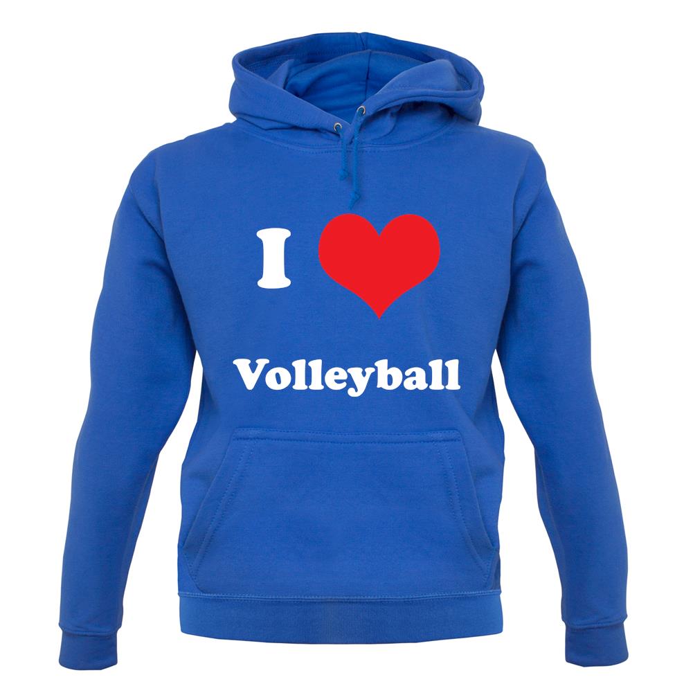 I Love Volleyball unisex hoodie I Love Volleyball unisex hoodie