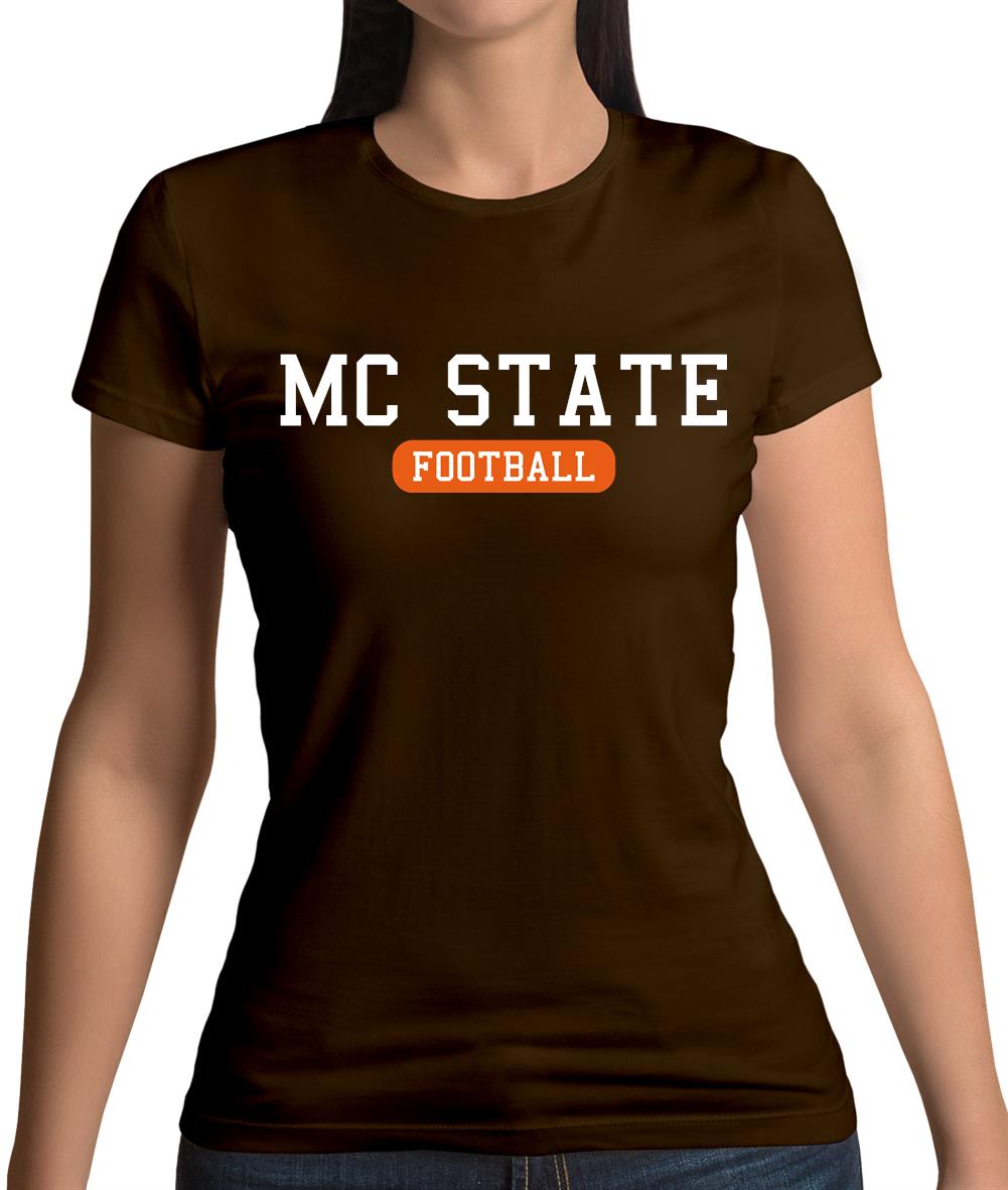 Mc State Football Womens T-Shirt Mc State Football Womens T-Shirt