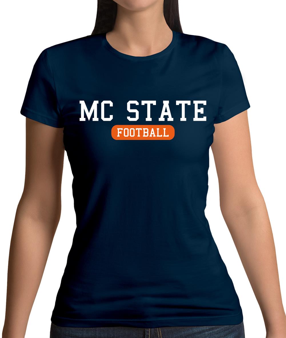 Mc State Football Womens T-Shirt Mc State Football Womens T-Shirt