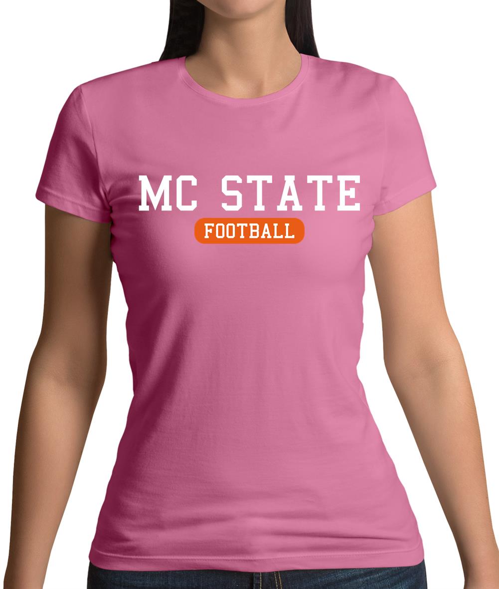 Mc State Football Womens T-Shirt Mc State Football Womens T-Shirt