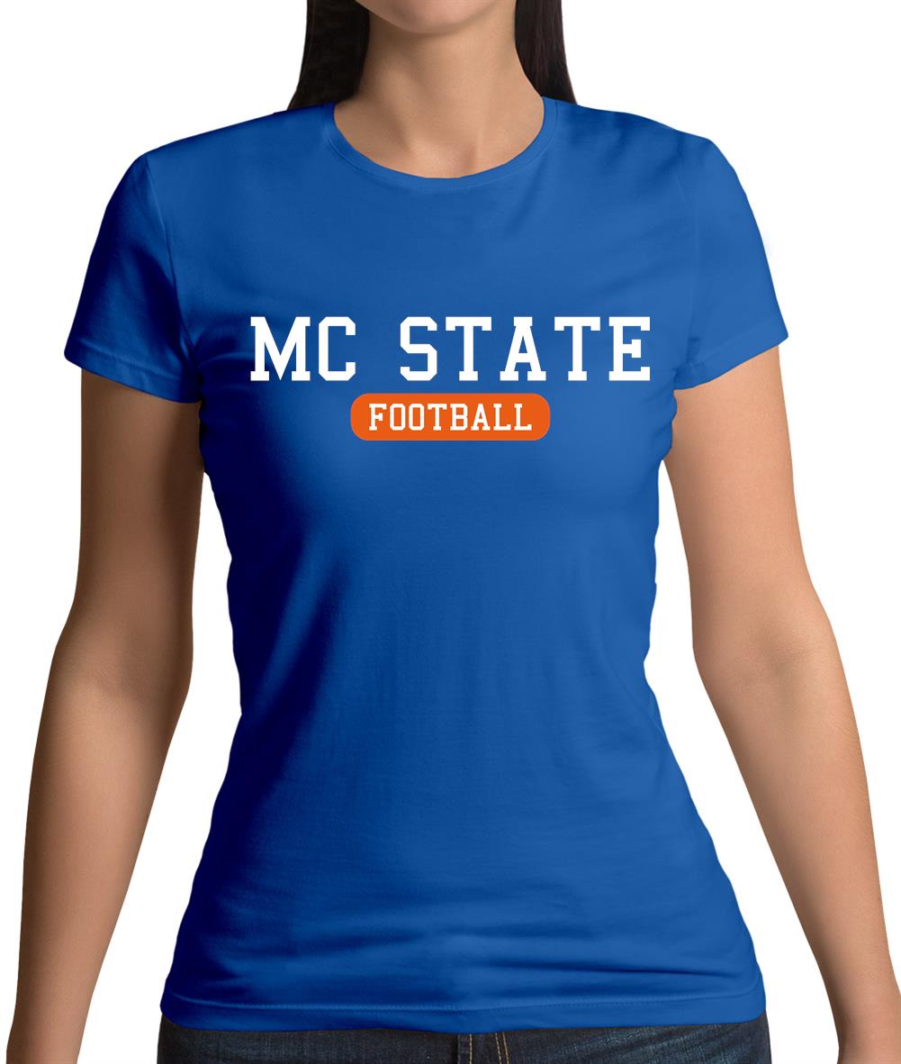 Mc State Football Womens T-Shirt Mc State Football Womens T-Shirt