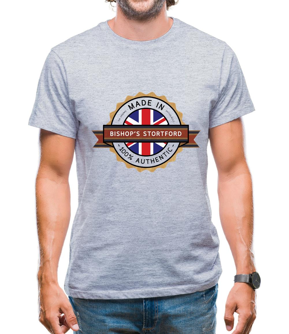 Made In Bishop'S Stortford 100% Authentic Mens T-Shirt Made In Bishop'S Stortford 100% Authentic Mens T-Shirt