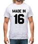 Made In '16 Mens T-Shirt Made In '16 Mens T-Shirt