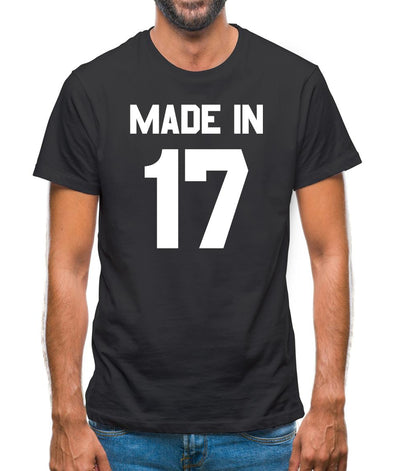 Made In '17 Mens T-Shirt