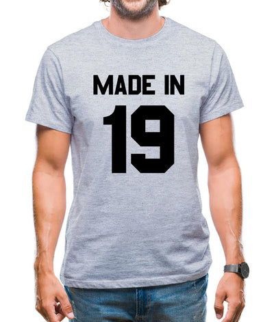Made In '19 Mens T-Shirt