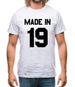 Made In '19 Mens T-Shirt Made In '19 Mens T-Shirt